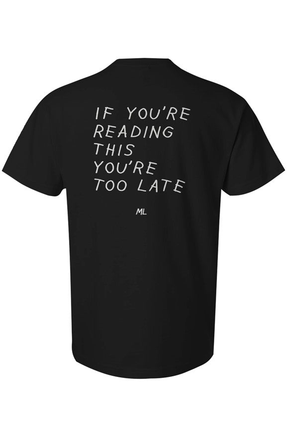 If You're Reading This...Too Late